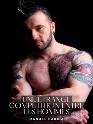 cover image of Une étrange compétition entre les hommes